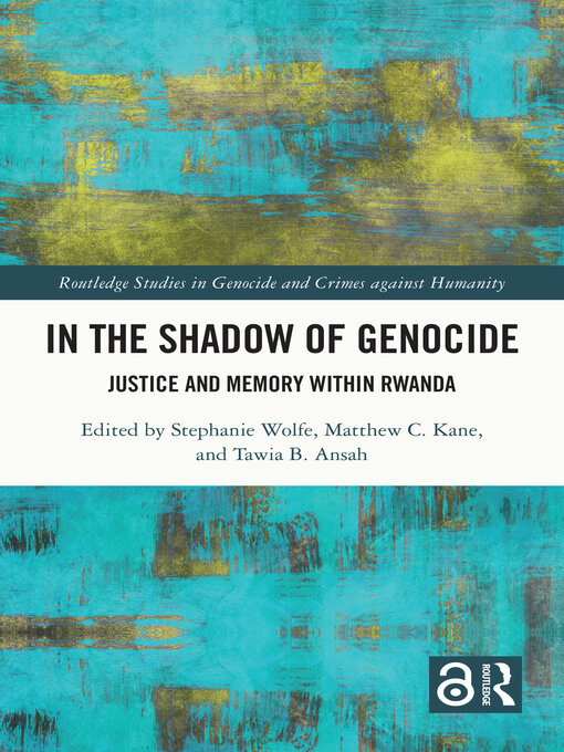 Title details for In the Shadow of Genocide by Stephanie Wolfe - Wait list